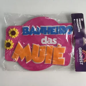 Placa dec Banheiro das Muié 29x23cm